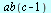 ab(`+`(c, `-`(1)))